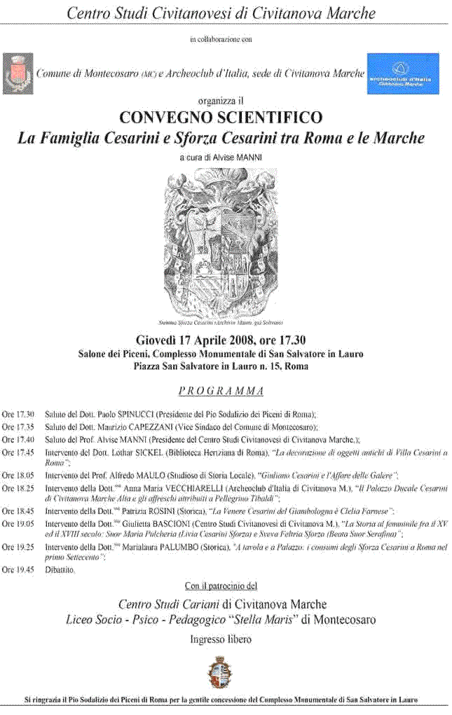 Invito al Convegno sui Cesarini e gli Sforza Cesarini del 17 aprile 2008 a Roma presso la Sala dei Piceni di San Salvatore in Lauro 15